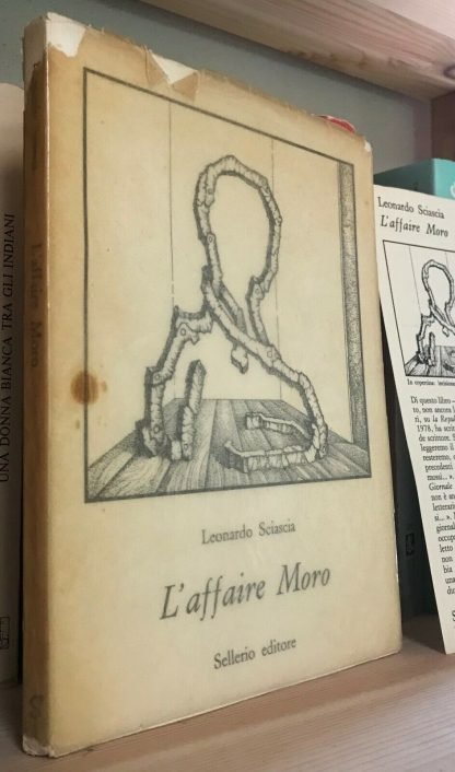 Leonardo Sciascia L'affaire Moro Sellerio 1978 seconda edizione fuori catalogo