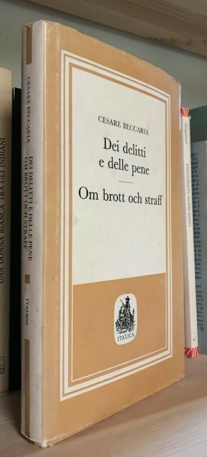 Cesare Beccaria Dei delitti e delle pene Om brott och straff Italica