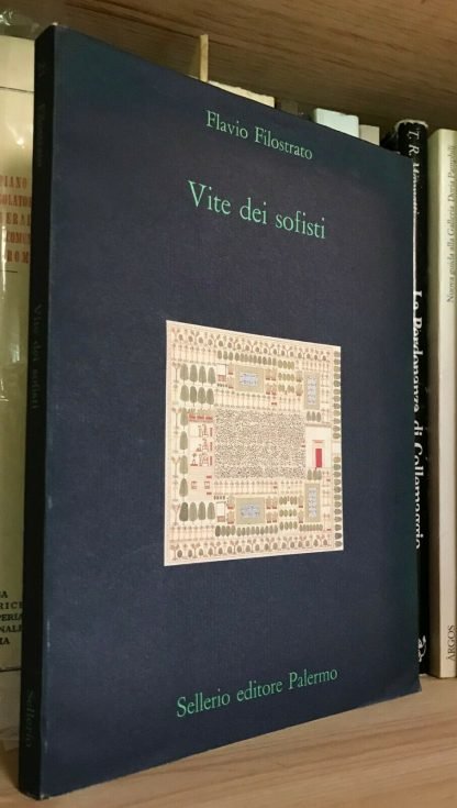 Flavio Filostrato Vite dei sofisti Sellerio 1987 prima edizione