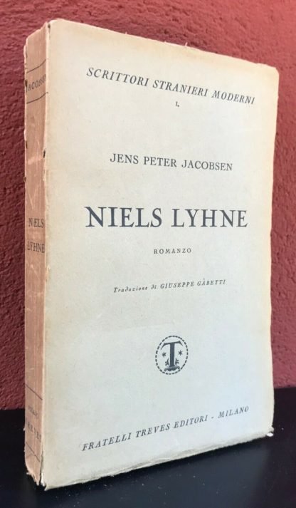 Jens Peter Jacobsen Niels Lyhne Traduzione Gabetti Fratelli Treves Editori 1929