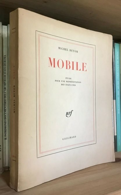 Michel Butor Mobile Étude pour une représentation des États-Unis Gallimard 1962