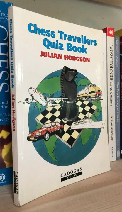 Julian Hodgson Chess Travellers Quiz Book Cadogan Chess 1994