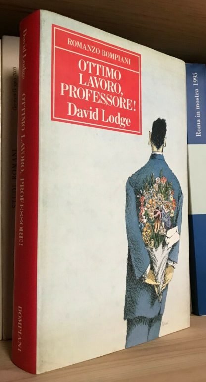 David Lodge Ottimo lavoro professore! Bompiani 1991