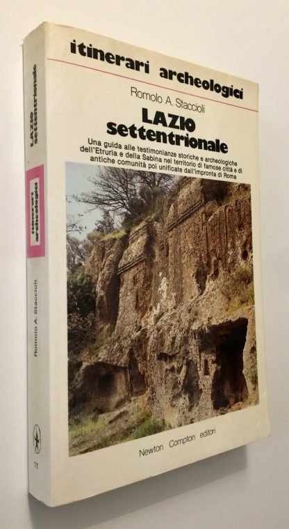 Romolo A. Staccioli Lazio Settentrionale Itinerari Archeologici 1983