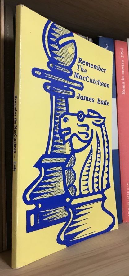 James Eade Remember The MacCutcheon! Chess Enterprises 1991