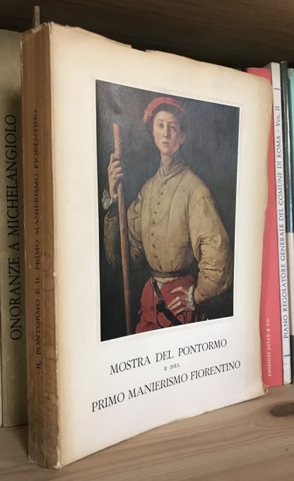 Mostra del Pontormo e del primo manierismo fiorentino Palazzo Strozzi 1956