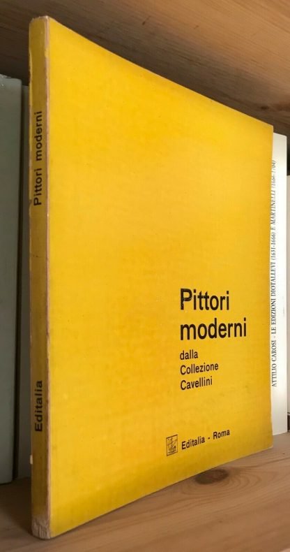 Pittori Moderni dalla Collezione Cavellini GNAM Editalia 1957