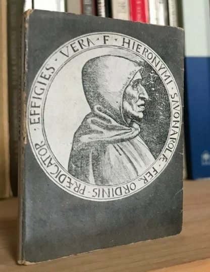 Fra Giacomo Savonarola Poesie Scheiwiller all'insegna della Baita van Gogh 1952 edizione numerata