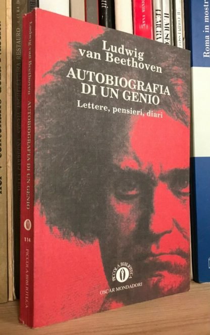 Beethoven autobiografia di un genio lettere pensieri diari Oscar Mondadori 1996