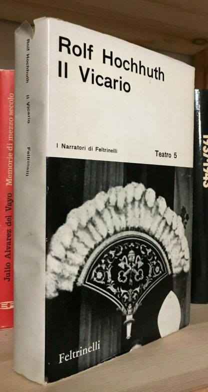 Rolf Hochhuth Il vicario Feltrinelli Teatro prima edizione italiana 1964