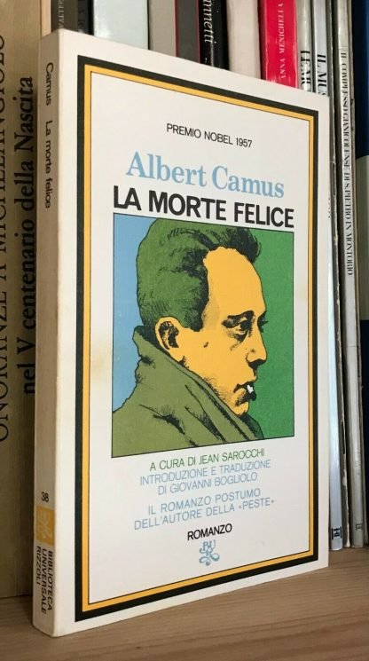 Albert Camus la morte felice Bur 1982 terza edizione