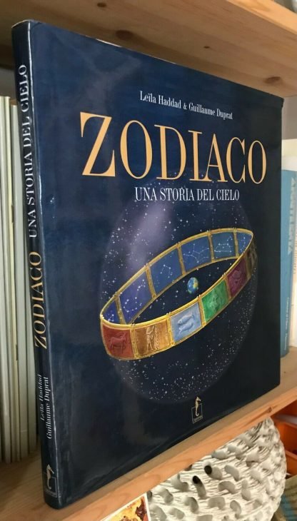 Haddad Duprat Zodiaco una storia del cielo Ippocampo 2009