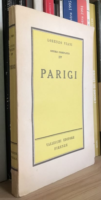 Lorenzo Viani Parigi Vallecchi Editore Opere complete IV 1949