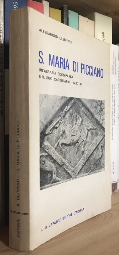 Clementi S. Maria di Picciano Un'abbazia scomparsa Japadre L'Aquila 1982