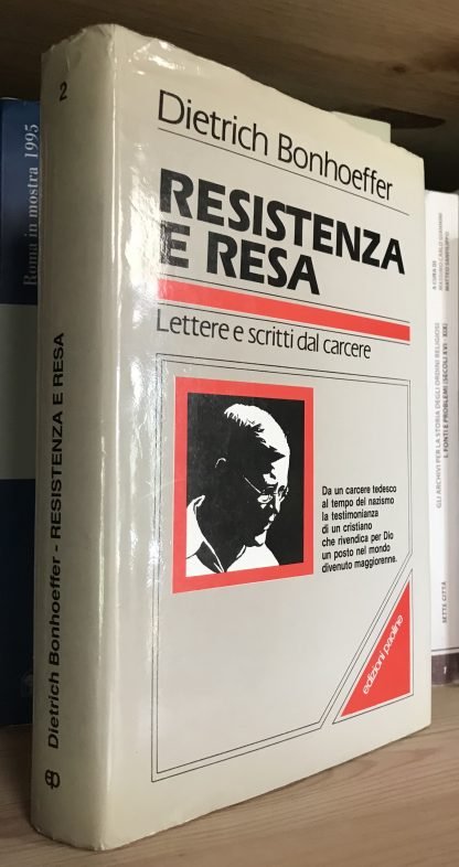 Bonhoeffer Resistenza e resa lettere e scritti dal carcere Edizioni Paoline 1988