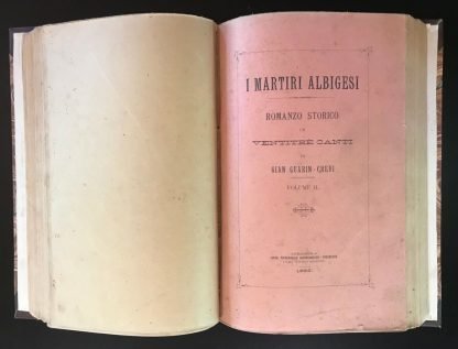 Gian Guarin-Crevi I Martiri Albigesi Romanzo storico in 23 canti 1893 voll 1 e 2 - immagine 4