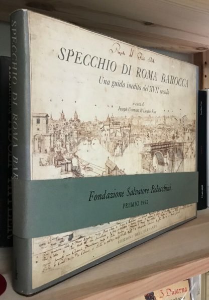 Specchio di Roma Barocca Una guida inedita del XVII secolo Ed. dell'Elefante