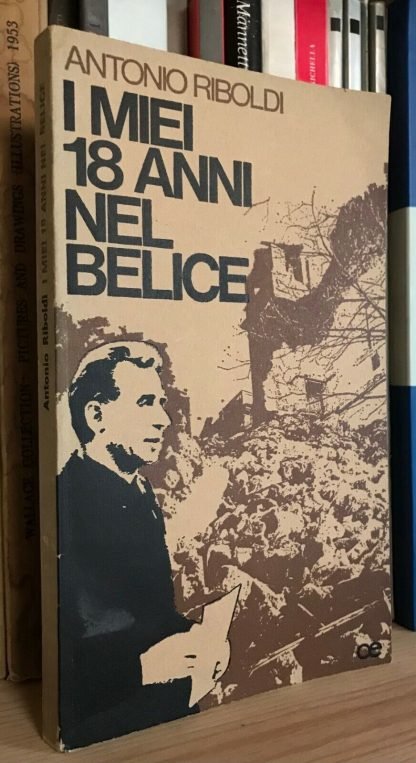 Antonio Riboldi I miei 18 anni nel Belice Cittadella Editrice 1977