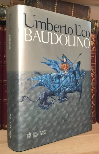 Umberto Eco Baudolino Bompiani prima edizione 2000