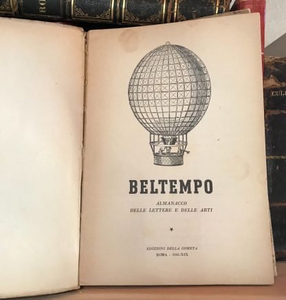 Beltempo Almanacco delle lettere e delle arti Edizione della Cometa 1941 - immagine 3