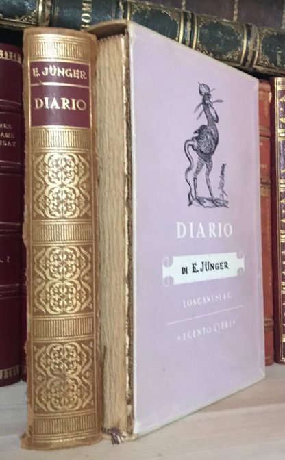 Ernst Jünger Diario I Cento libri Longanesi 1957