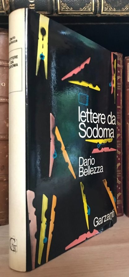 Dario Bellezza Lettere da Sodoma prima edizione Garzanti 1972