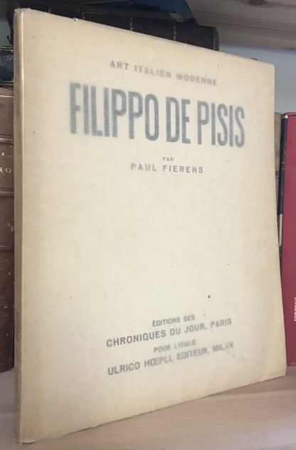 Filippo De Pisis par Paul Fierens Chroniques du Jour 1937 dedica autografa