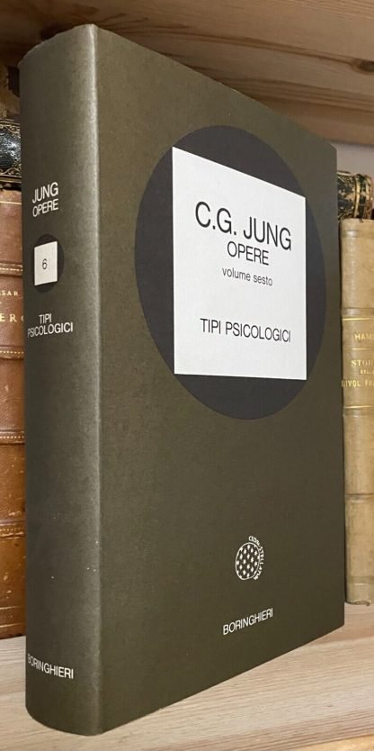 Jung Opere 6 Tipi psicologici Boringhieri 1981 terza impressione