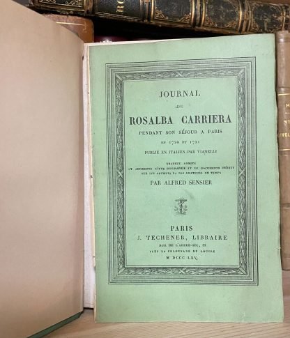 Journal de Rosalba Carriera pendant son séjour a Paris Techener 1865 - immagine 4