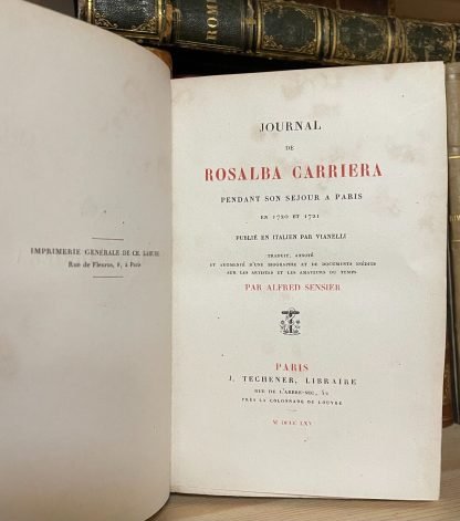 Journal de Rosalba Carriera pendant son séjour a Paris Techener 1865 - immagine 5