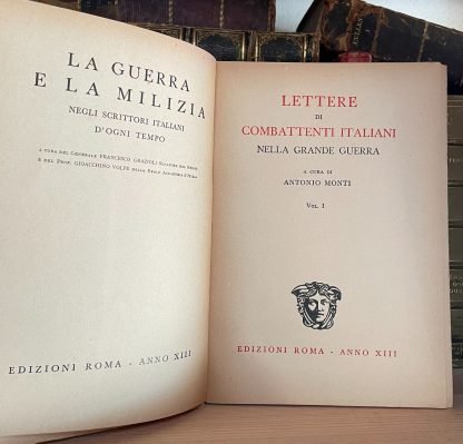 Lettere Di Combattenti Italiani Nella Grande Guerra 2 volumi Antonio Monti 1935 - immagine 4