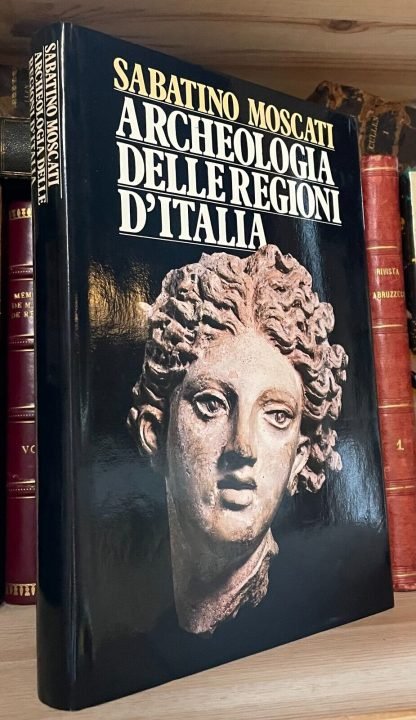 Sabatino Moscati Archeologia delle regioni d'Italia CDE 1985