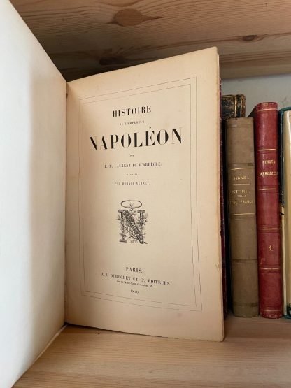 Laurent De L'Ardèche Histoire de l'empereur Napoléon Dubochet et cie 1840 - immagine 9