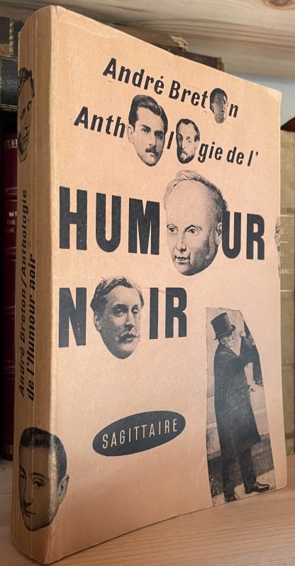 André Breton Anthologie De L'Humour Noir Éditions du Sagittaire 1950