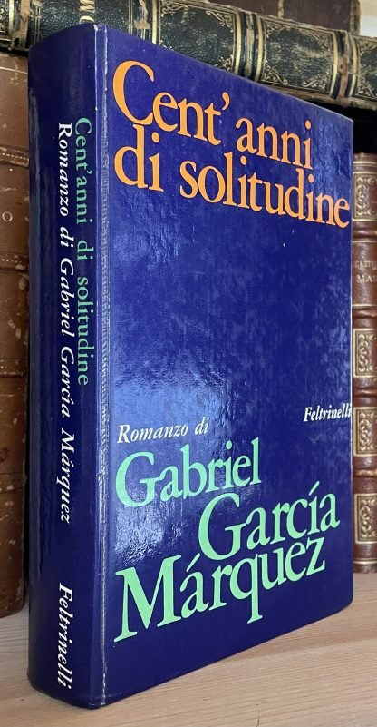 Garcia Marquez Cent'anni di solitudine Feltrinelli maggio 1968 prima edizione