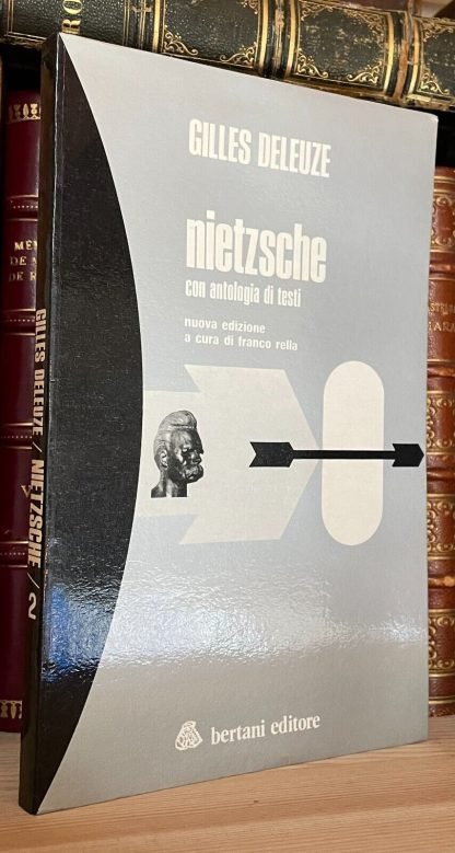 Gilles Deleuze Nietzsche con antologia di testi Bertani 1978 nuova edizione