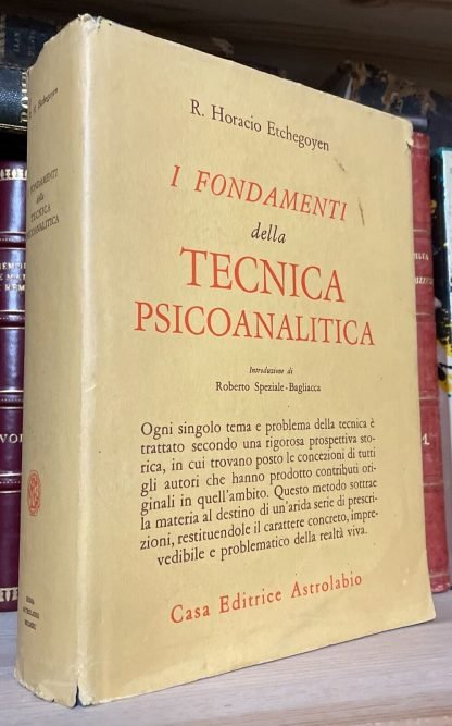 Etchegoyen I fondamenti della pratica psicoanalitica Astrolabio 1995