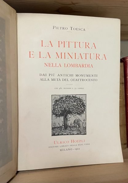 Pietro Toesca La pittura e la miniatura nella Lombardia Hoepli 1912 - immagine 5