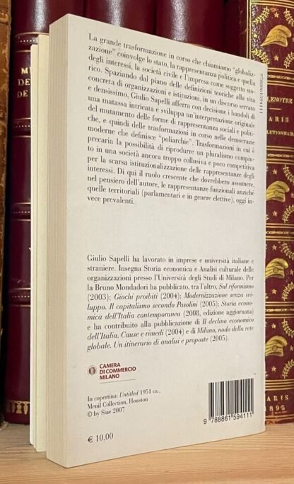 Sapelli La Democrazia trasformata Bruno Mondadori 2010 - immagine 5