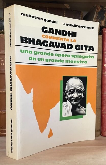 Gandhi commenta la Bhagavad Gita mediterranee 1988