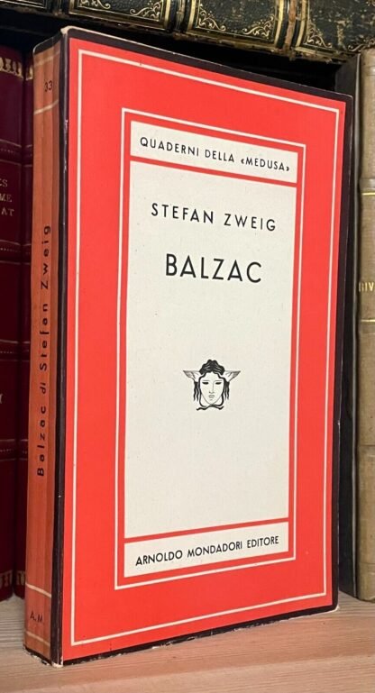 Stefan Zweig Balzac Mondadori Quaderni della Medusa prima edizione 1950