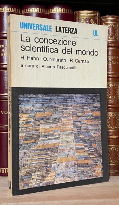 Hahn Neurath Carnap La concezione scientifica del mondo Universale Laterza 1979