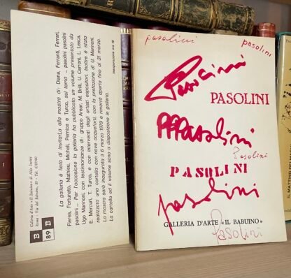 Pasolini Galleria d'Arte Il Babuino Roma 1979 libro-catalogo ed. numerata