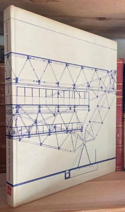 Konrad Wachsmann una svolta nelle costruzioni Il Saggiatore 1960 - immagine 4