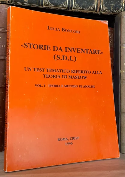 Lucia Boncori Storie da inventare (SDI) vol.I teoria e metodo di analisi 1996