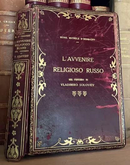 D'Herbigny L'Avvenire religioso russo nel pensiero di Soloviev Morcelliana 1928 dedica dell'A.